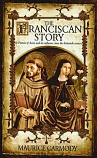 The Franciscan Story (Paperback)