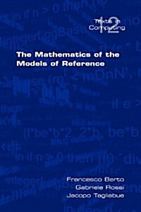 The Mathematics of the Models of Reference (Paperback)