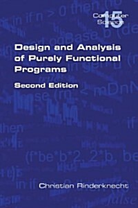 Design and Analysis of Purely Functional Progams (Paperback)
