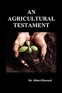 An Agricultural Testament (Paperback)