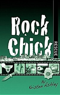 Rock Chick Rescue (Paperback)