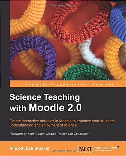 Science Teaching with Moodle 2.0 (Paperback)