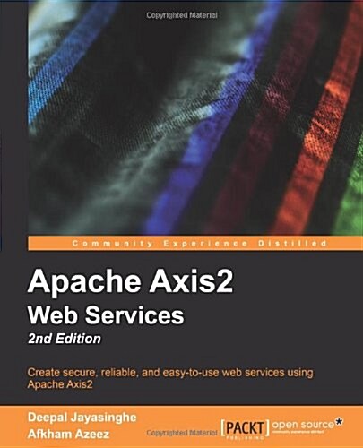 Apache Axis2 Web Services 2nd Edition. (Paperback, 2)