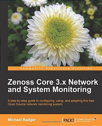 Zenoss Core 3.x Network and System Monitoring (Paperback)