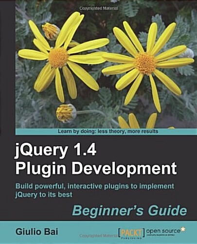 Jquery Plugin Development Beginners Guide (Paperback)