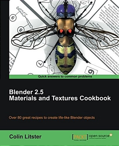 Blender 2.5 Materials and Textures Cookbook (Paperback)