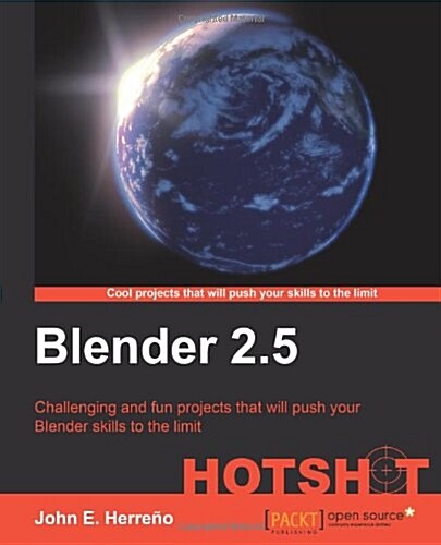 Blender 2.5 Project Development Hotshot (Paperback)