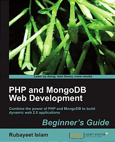 PHP and Mongodb Web Development Beginners Guide (Paperback)