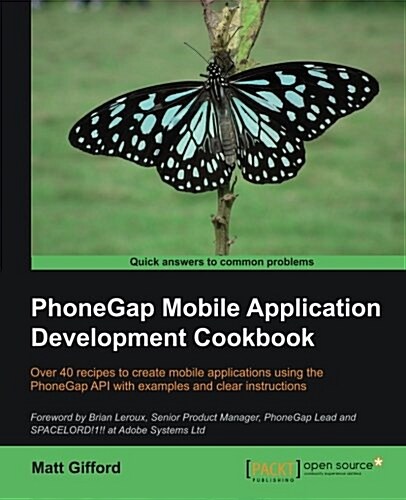 Phonegap Mobile Application Development Cookbook (Paperback)