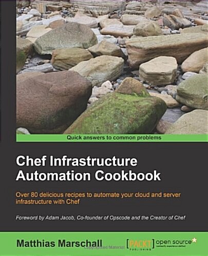 Chef Infrastructure Automation Cookbook (Paperback)