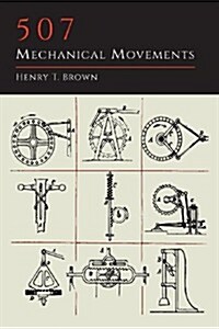 507 Mechanical Movements (Paperback)