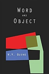 Word and Object (Studies in Communication) (Paperback)