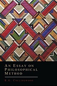 An Essay on Philosophical Method (Paperback)