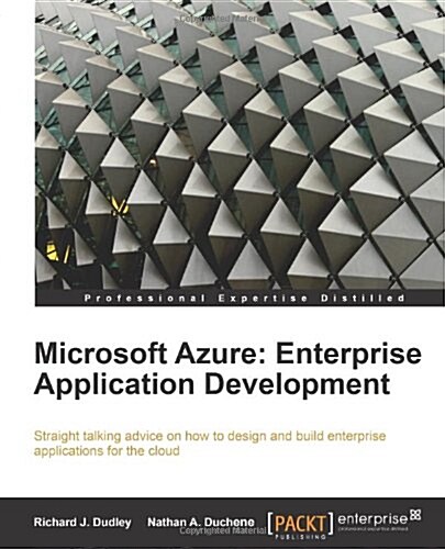 Microsoft Azure: Enterprise Application Development (Paperback)