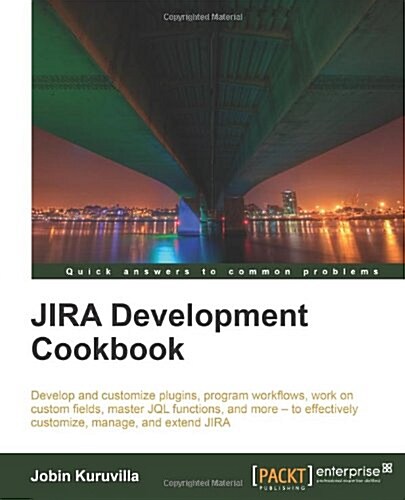 Jira Development Cookbook (Paperback)