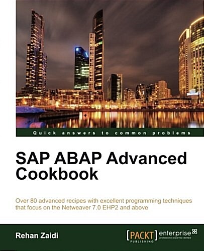 SAP ABAP Advanced Cookbook (Paperback)