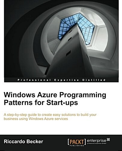 Windows Azure Programming Patterns for Start-Ups (Paperback)