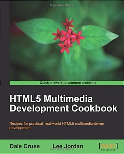 Html5 Multimedia Development Cookbook (Paperback)