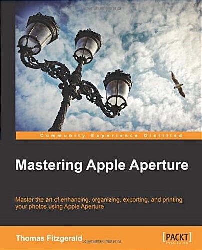 Mastering Apple Aperture (Paperback)