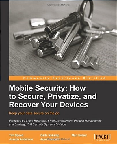 Mobile Security: How to Secure, Privatize, and Recover Your Devices (Paperback, 2 Revised edition)