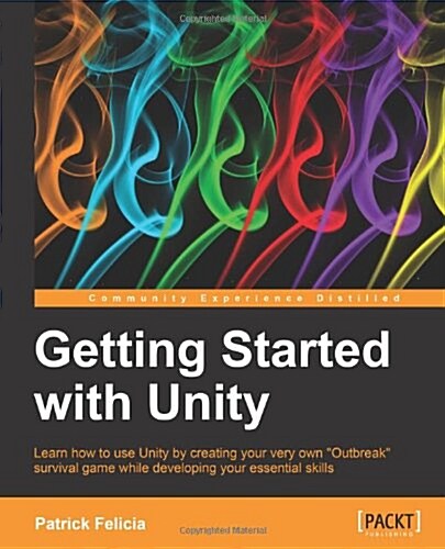 Getting Started with Unity (Paperback)