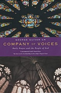 Company of Voices : Daily Prayer and the People of God (Paperback)