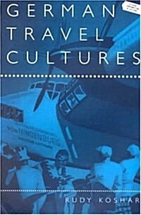 German Travel Cultures (Paperback)