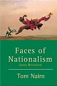 Faces of Nationalism : Janus Revisited (Paperback)