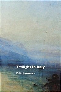Twilight in Italy (Paperback)