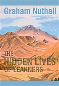 The Hidden Lives of Learners (Paperback)