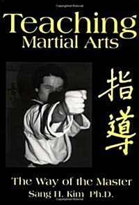 Teaching Martial Arts (Paperback, 2, Revised)