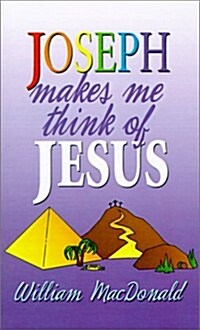 Joseph Makes Me Think of Jesus (Paperback)