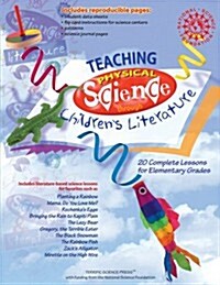 Teaching Physical Science Through Childrens Literature (Paperback)