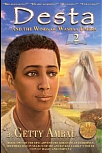 Desta and the Winds of Washaa Umera (Paperback)