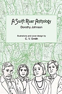 A Swift River Anthology (Paperback)