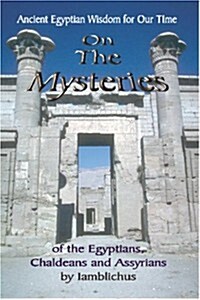 On the Mysteries of the Egyptians, Chaldeans and Assyrians (Paperback)
