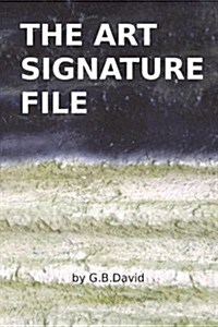 The Art Signature File (Paperback)