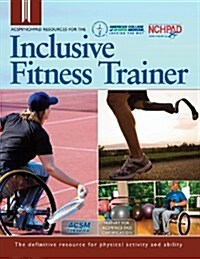 ACSM/Nchpad Resources for the Inclusive Fitness Trainer (Paperback)
