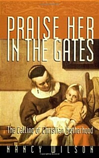Praise Her in the Gates (Paperback)