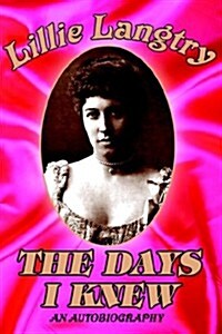 The Days I Knew (Paperback)