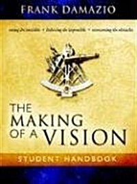 The Making of a Vision (Paperback)