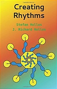 Creating Rhythms (Paperback)