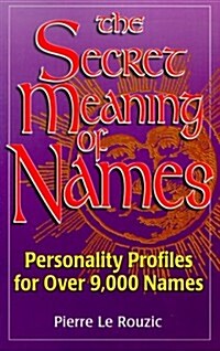 Secret Meaning of Names (Paperback)