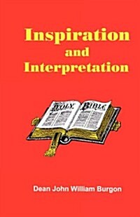 Inspiration and Interpretation (Paperback)