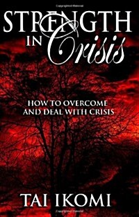 Strength in Crisis (Paperback)