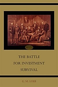 The Battle for Investment Survival (Paperback)