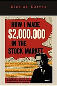 How I Made $2,000,000 in the Stock Market (Paperback)
