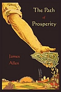The Path of Prosperity (Paperback)