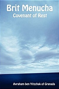 Brit Menucha - Covenant of Rest (Paperback)