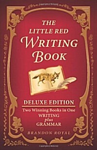 The Little Red Writing Book Deluxe Edition: Two Winning Books in One, Writing Plus Grammar (Paperback, Revised)